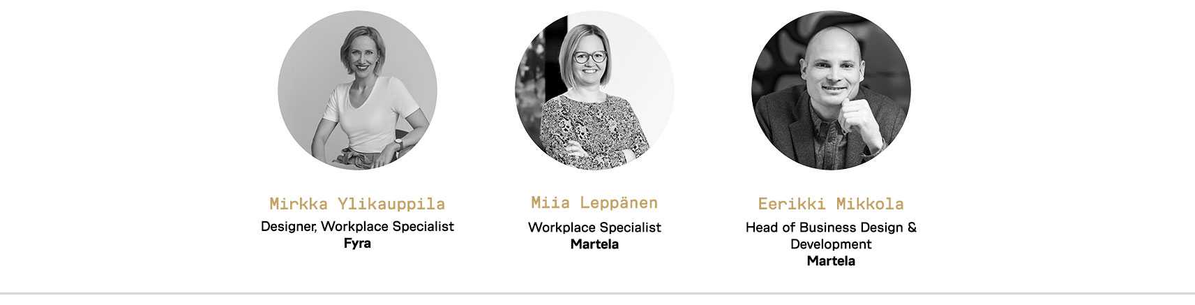 Martela Visionary Webinar speakers Mirkka Ylikauppila, Miia Leppänen and Eerikki Mikkola